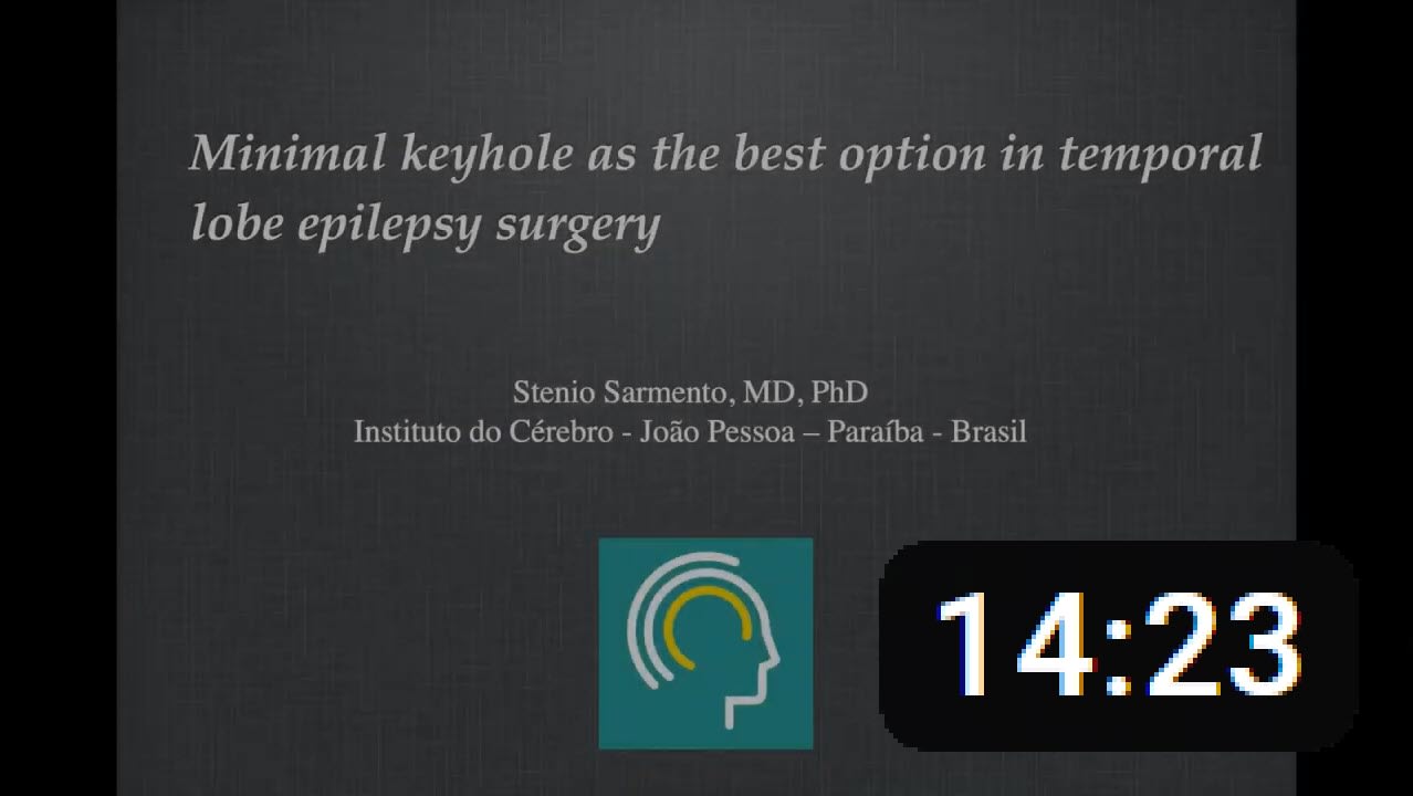 Minimal keyhole as the best option in temporal lobe epilepsy surgery
Stenio Sarmento, MD, PhD
Instituto do Cérebro
João Pessoa, Paraíba, Brasil