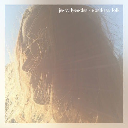 Ecoutez : Northern Folk (2015) Ecoutez : Northern Folk (2015)