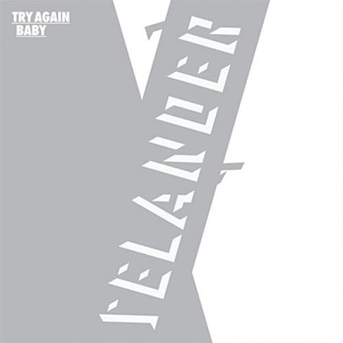 Ecoutez : Try Again Baby (2011)