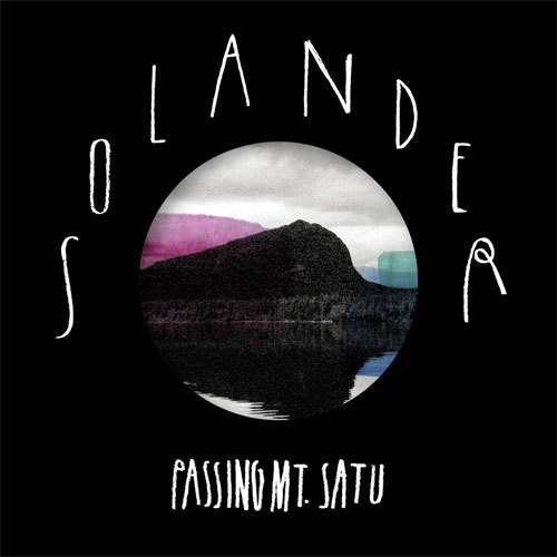 Ecoutez : Passing Mt. Satu (2011) Ecoutez : Passing Mt. Satu (2011)