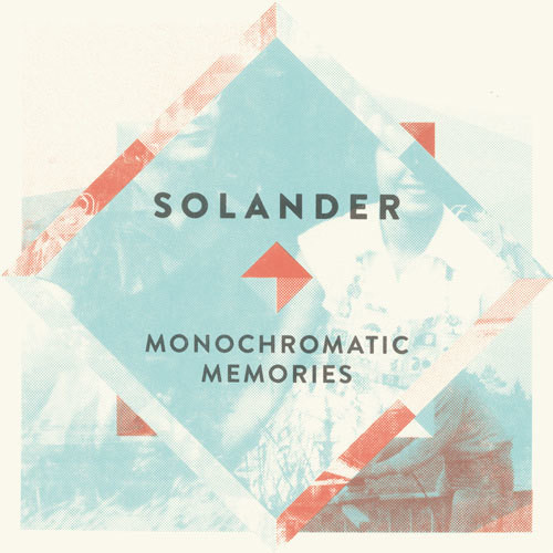 Ecoutez : Monochromatic Memories (2014) Ecoutez : Monochromatic Memories (2014)