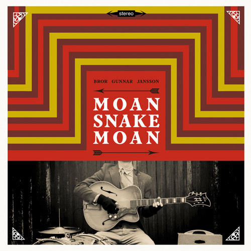 Ecoutez : Moan Snake Moan (2014) Ecoutez : Moan Snake Moan (2014)