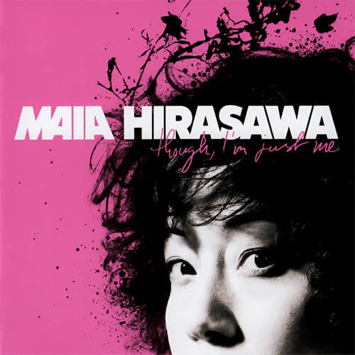 Ecoutez : Though, I'm Just Me (2007) Ecoutez : Though, I'm Just Me (2007)