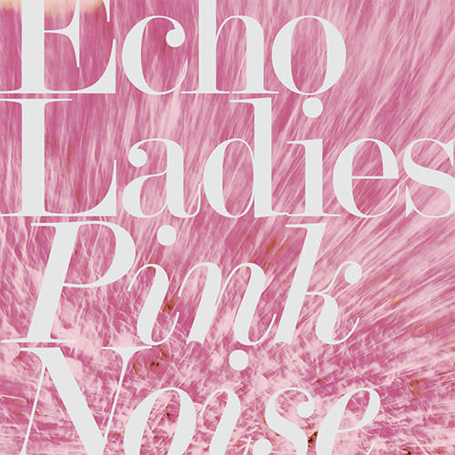 Ecoutez : Pink Noise (2018) Ecoutez : Pink Noise (2018)