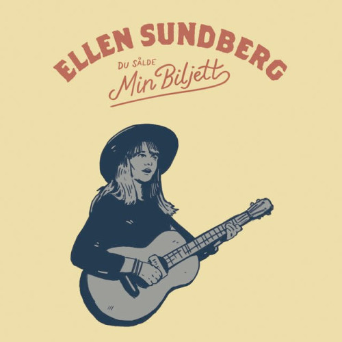 Ecoutez : Ellen Sundberg Du sålde min biljett - Ellen Sundberg sjunger Kjell Höglund (2018) Ecoutez : Ellen Sundberg Du sålde min biljett - Ellen Sundberg sjunger Kjell Höglund (2018)