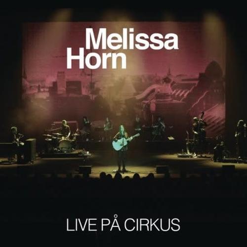 Ecoutez : Live På Cirkus (2012) Ecoutez : Live På Cirkus (2012)