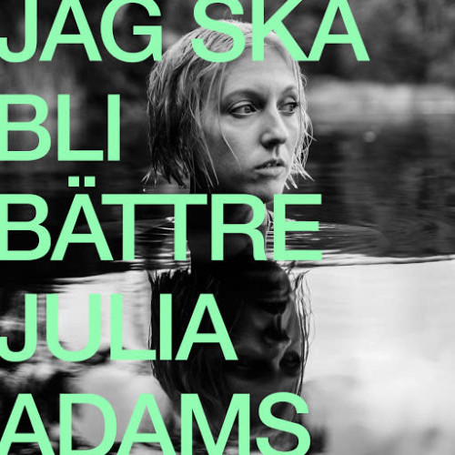 Ecoutez : Jag Ska Bli Bättre (2020) Ecoutez : Jag Ska Bli Bättre (2020)