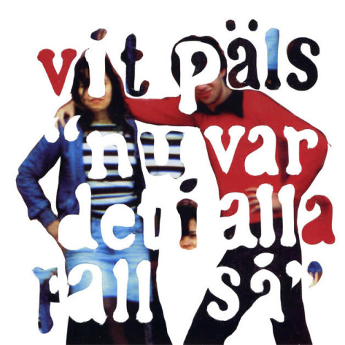 Ecoutez :  Nu Var Det I Alla Fall Så (2010)