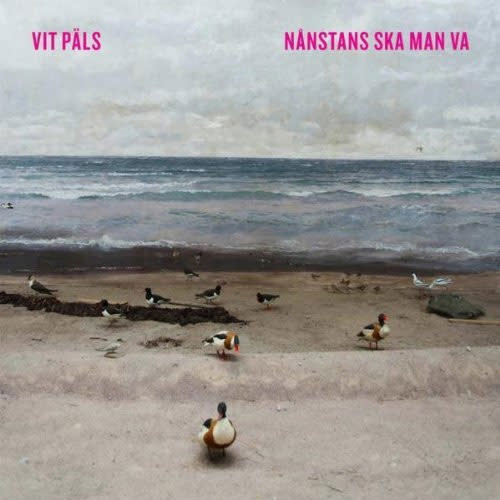 Ecoutez : Nånstans Ska Man Va (2012)