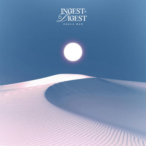 Ecoutez : Ingest - Digest (2022) Ecoutez : Ingest - Digest (2022)