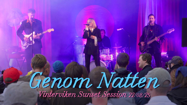 Genom Natten, Vinterviken Sunset Session Genom Natten, Vinterviken Sunset Session
