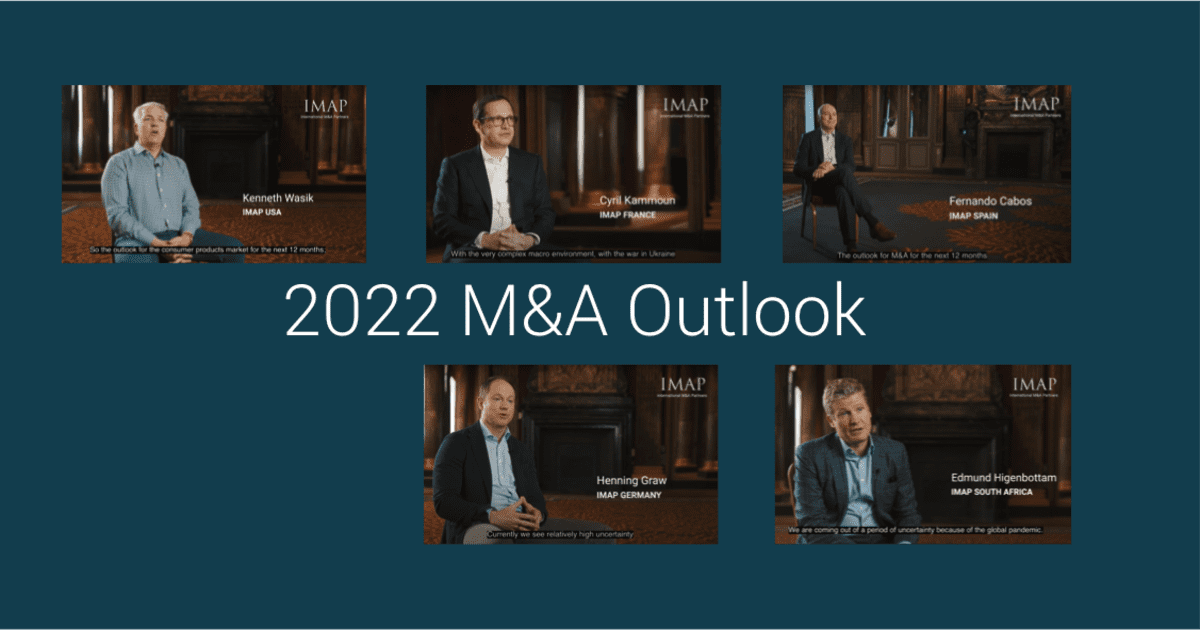 2022 M&A Outlook IMAP International M&A Partners Share Their Views IMAP