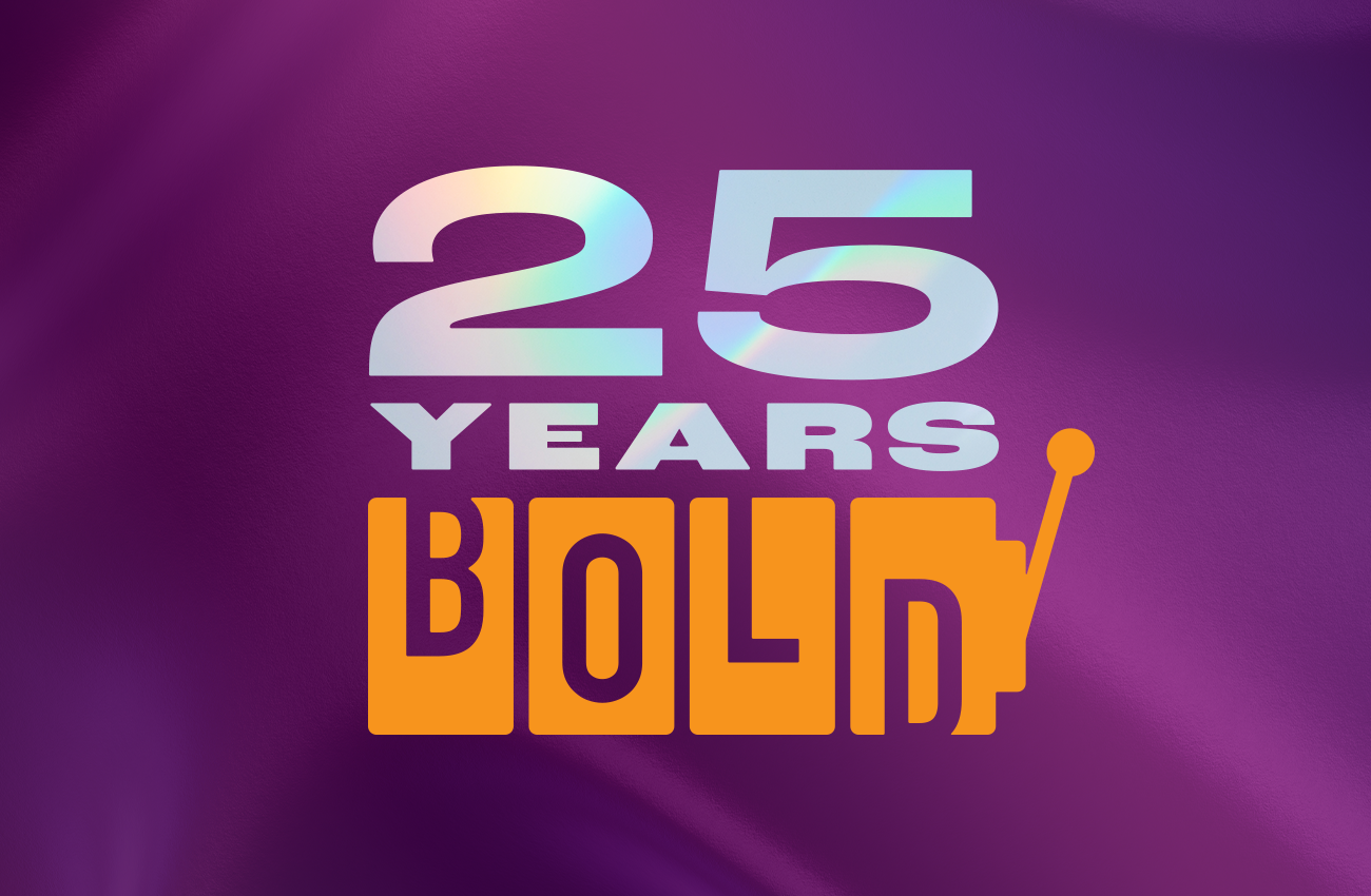25 Years Bold