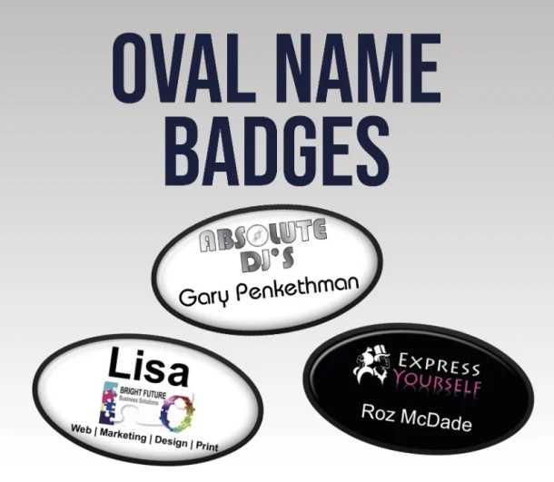 Oval Name Badges - 70 X 39mm