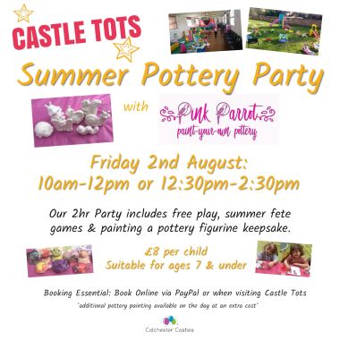 Castle Tots Summer Pottery Party