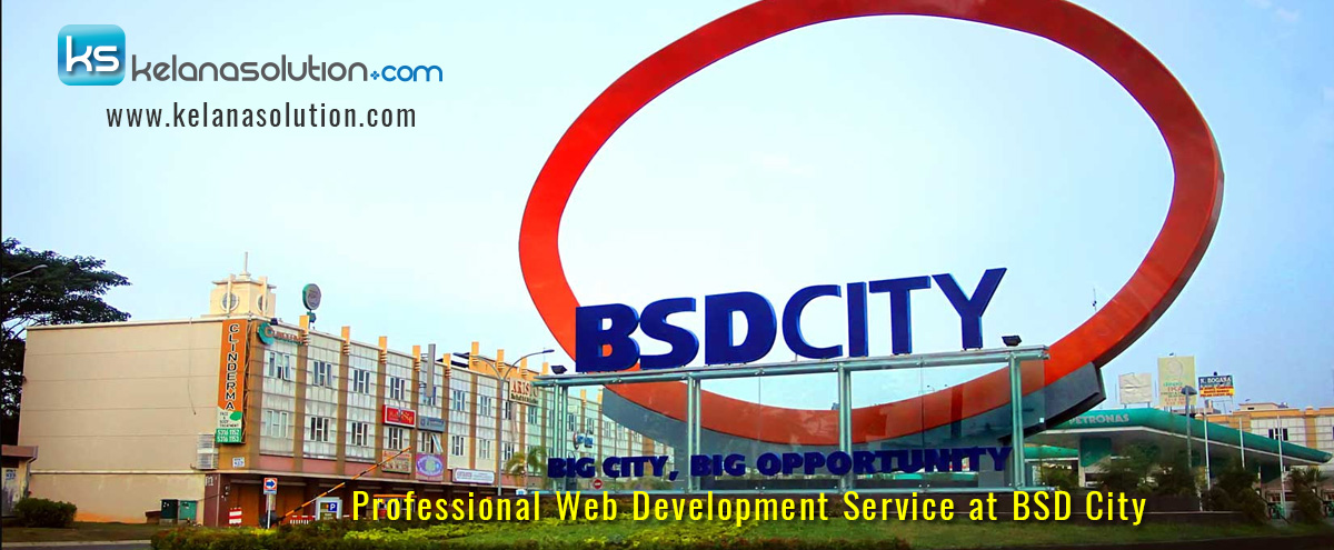 Jasa Pembuatan Website BSD City, Serpong