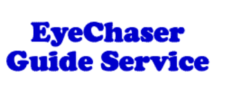 EyeChaser Guide Service