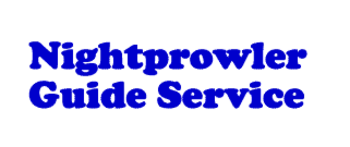 Nightprowler Guide Service