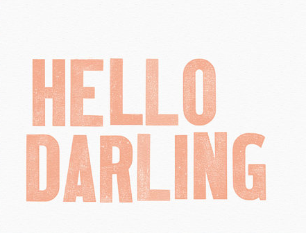 Hello Darling Print - Lay Baby Lay Lay Baby Lay