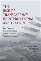 BOOK REVIEW: The Rise of Transparency in International Arbitration