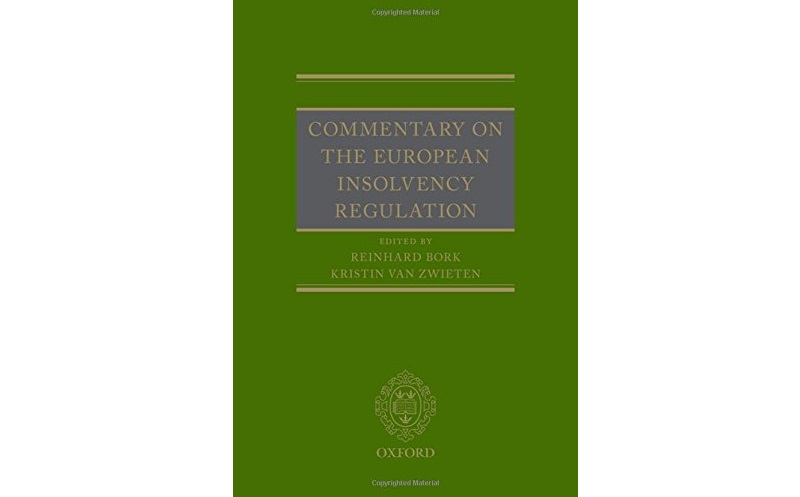 Book cover: Commentary on the European Insolvency Regulation Book Review: Commentary on the European Insolvency Regulation