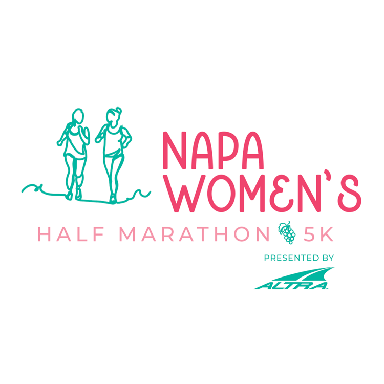 Napa Valley Women's Half Marathon & 5K Running in Napa — Let’s Do This