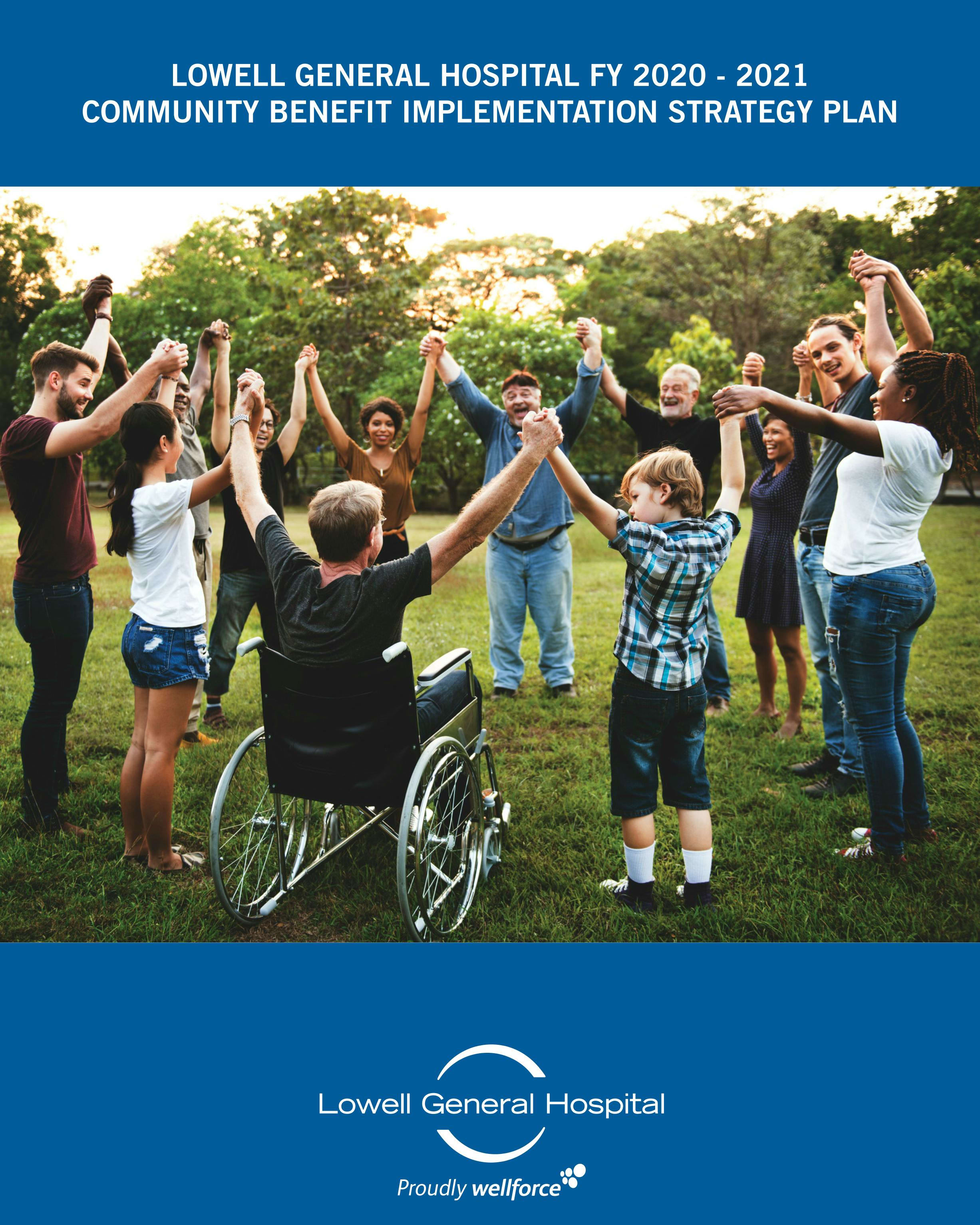 Lowell General Hospital FY 2020 - 2021 Community Benefit Implementation Strategy Plan