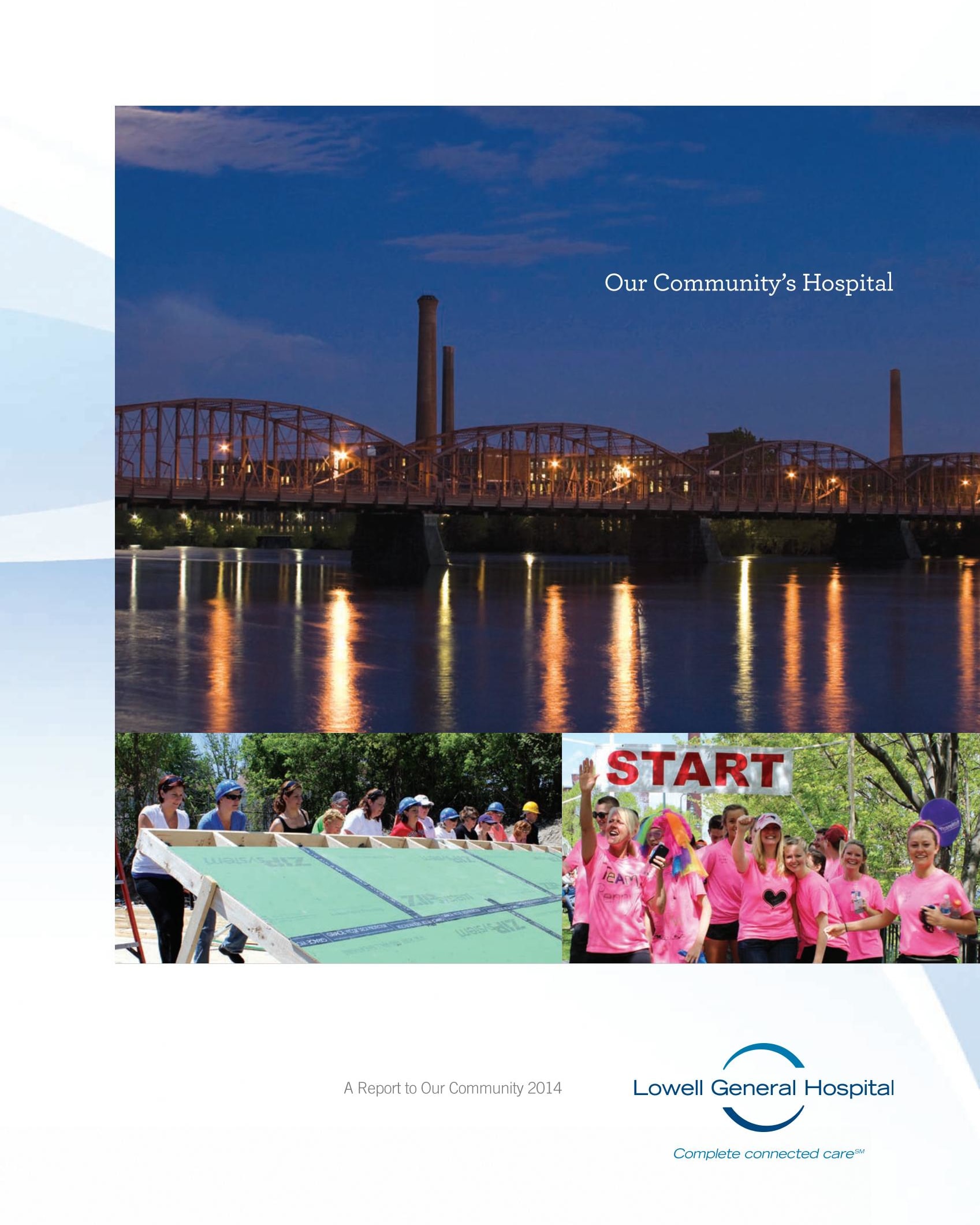 Lowell General Hospital Report to the Community, Fiscal Year 2014