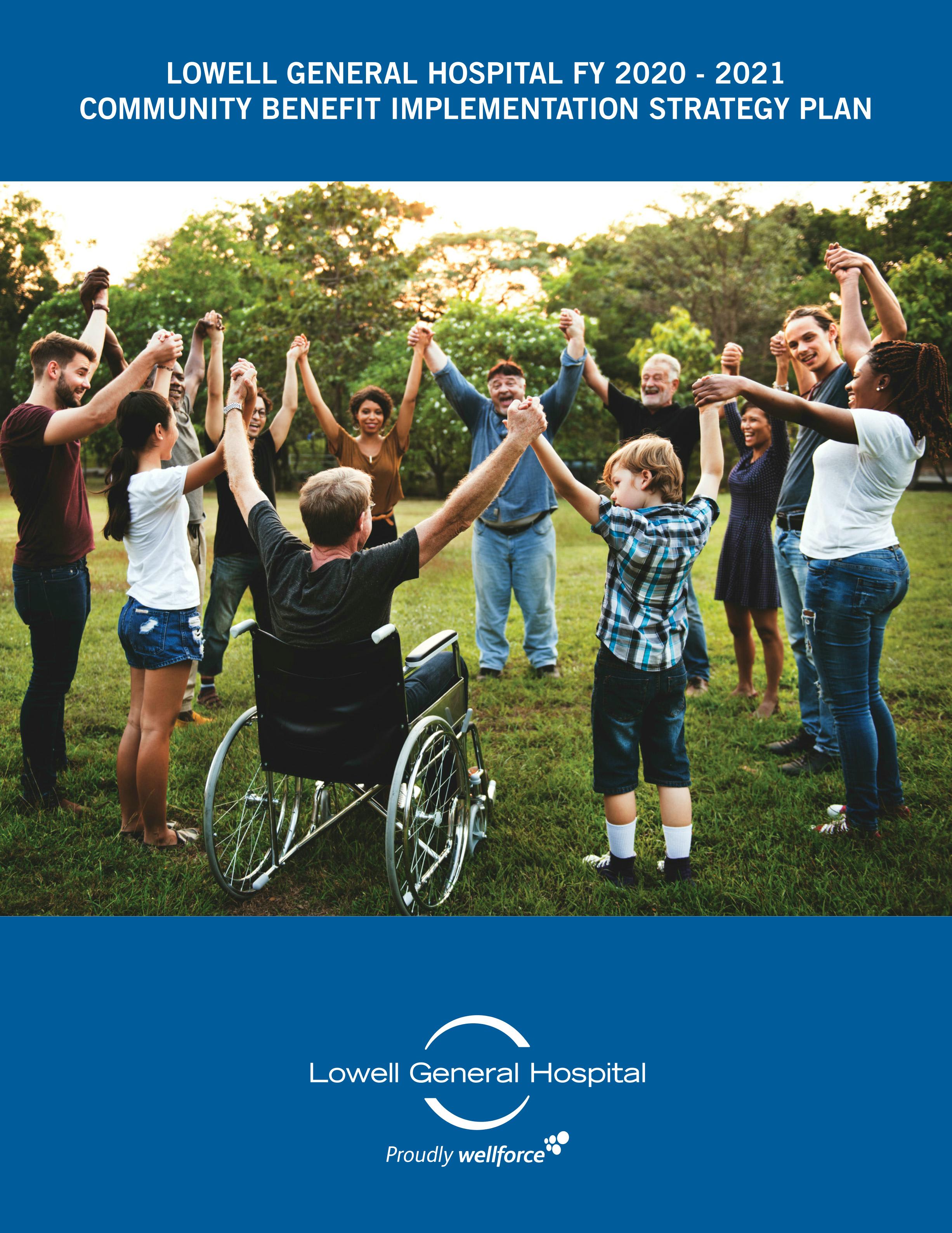 Lowell General Hospital FY 2020 - 2021 Community Benefit Implementation Strategy Plan
