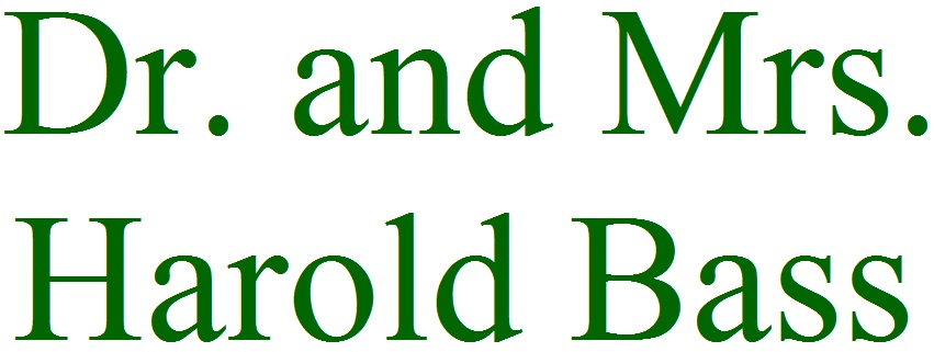 Dr. and Mrs. Harold Bass