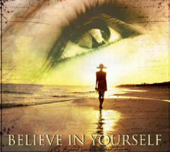 Believe In Yourself