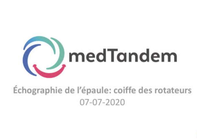 Échographie et rupture de la coiffe des rotateurs- 07/07/2020 - 20h