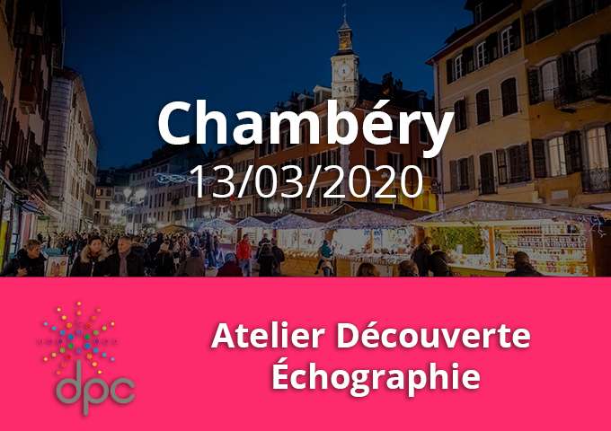 Atelier découverte - Chambéry - 13/03/2020- 13h à 16h (DPC 16382000010)