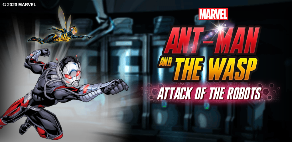 Ant-Man and the Wasp: Attack of the Robots