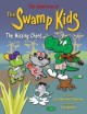 The Adventures of The Swamp Kids