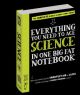 Everything You Need to Ace Science in One Big Fat Notebook