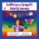 Kathryn the Grape's Colorful Journey