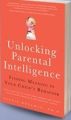 Unlocking Parental Intelligence