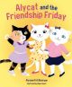 ALYCAT AND THE FRIENDSHIP FRIDAY