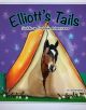 Elliott's Tails: Saddle Up for New Adventures