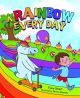 A Rainbow Every Day