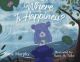 Where Is Happiness?: A Little Bear Uncovers a Big Surprise!