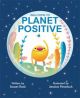Welcome to Planet Positive