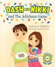 Dash and Nikki and The Jellybean Game