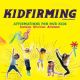 Kidfirming