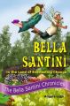 Bella Santini in the Land of Everlasting Change