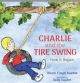 Charlie and the Tire Swing