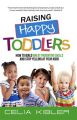 Raising Happy Toddlers (English & Spanish)