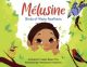 Melusine: Birds of Many Feathers
