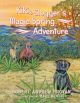 Kiki & Slugger's Magic Spring Adventure